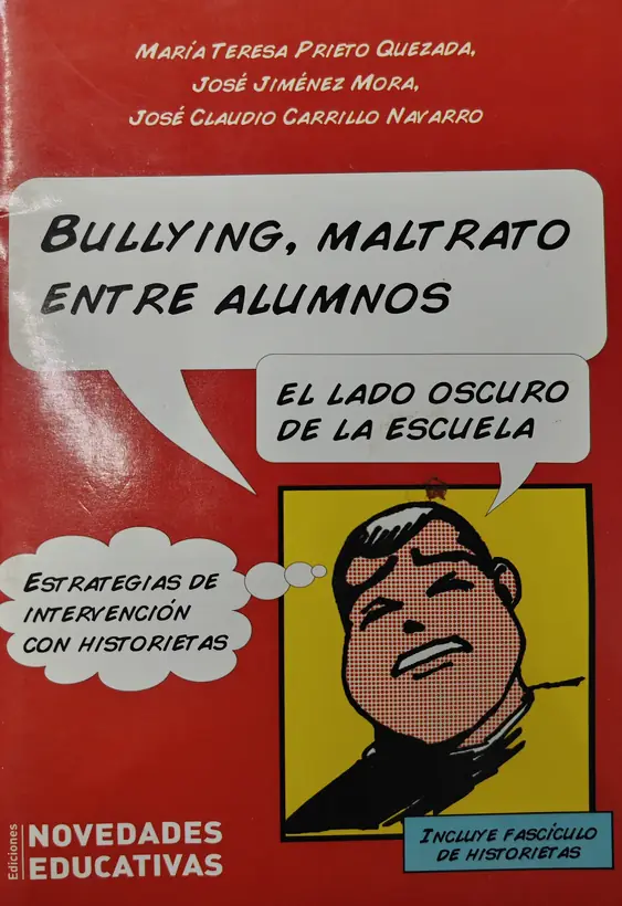 Portada del libro Bullying, maltrato entre alumnos. El lado oscuro de la escuela (2011)