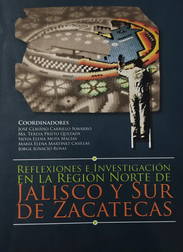 Portada del libro Reflexiones e investigación en la región Norte de Jalisco y Sur de Zacatecas (2014)
