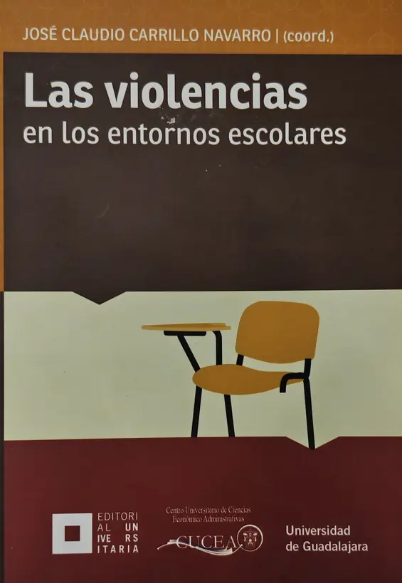 Portada del libro Las violencias en los entornos escolares (2016)