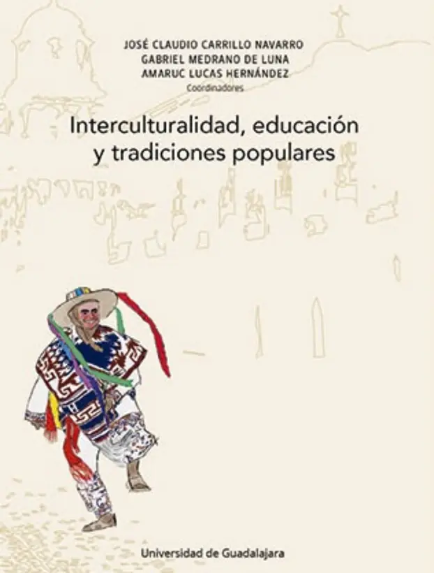 Portada del libro Interculturalidad, educación y tradiciones populares (2020)
