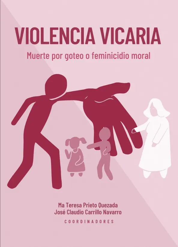 Portada del libro Violencia vicaria: muerte por goteo o feminicidio moral (2026)