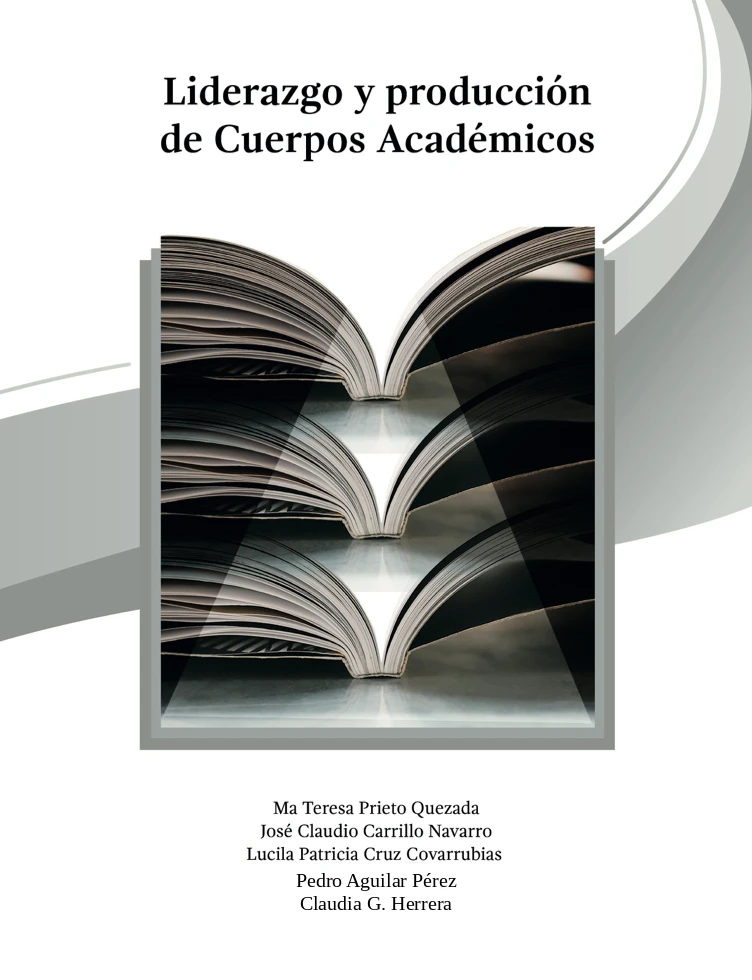 Portada del libro Liderazgo y producción de Cuerpos Académicos